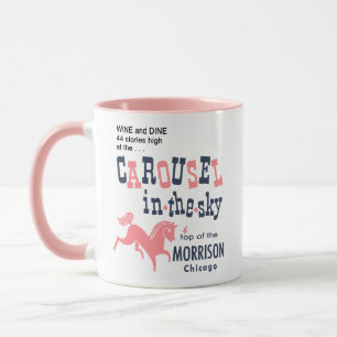 Carousel in the sky. Top of the Morrison, Chicago Mug