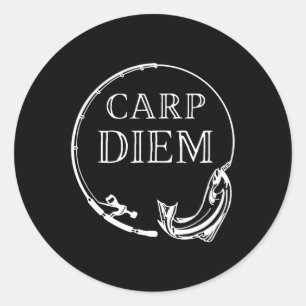 Carp Diem Seize The Carp Funny Fishing Carpe Diem  Classic Round Sticker