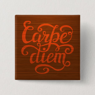 Carpe Diem' 15 Cm Square Badge