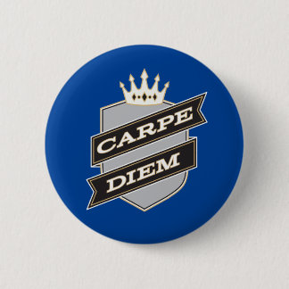 Carpe Diem 6 Cm Round Badge