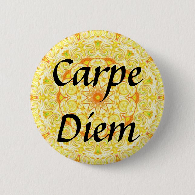 Carpe Diem 6 Cm Round Badge (Front)