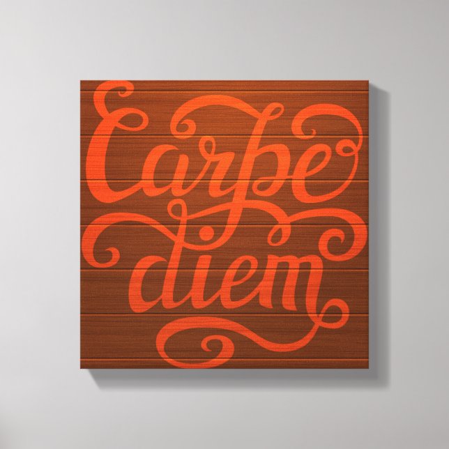 Carpe Diem' Canvas Print (Front)