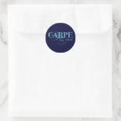 Carpe Diem Classic Round Sticker (Bag)