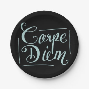 Carpe Diem Fancy Paper Plate