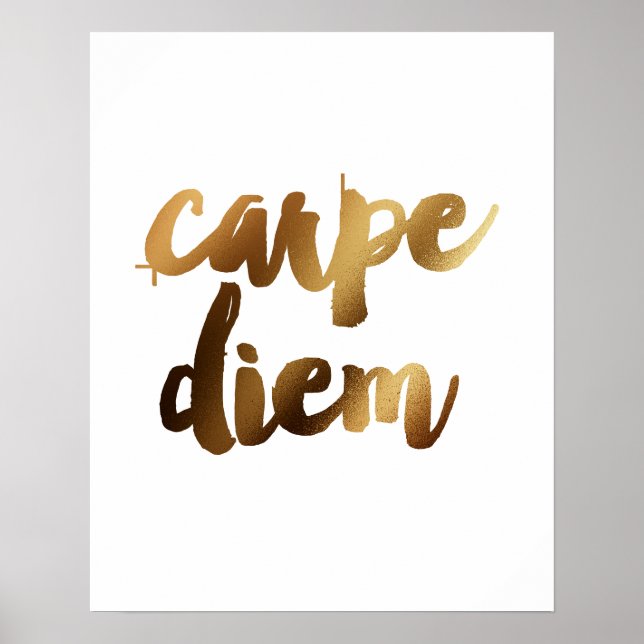 "Carpe Diem" Gold Brush Motivational Quote Poster (Front)