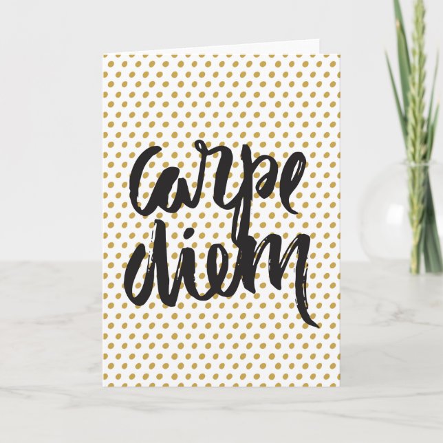 Carpe Diem Greeting Card (Front)