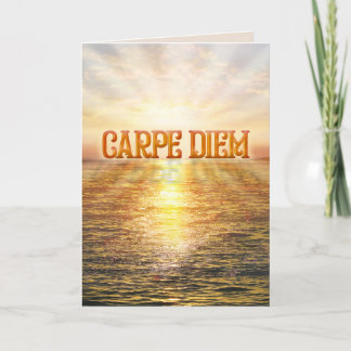 Carpe Diem Greeting Card