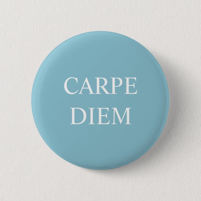 Carpe Diem Latin Quote Badge - Turquoise (Front)