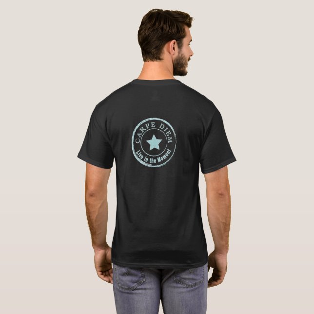 CARPE DIEM, Live in the Moment Cool Black T-Shirt (Back Full)