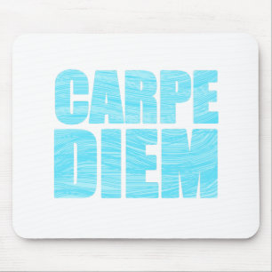 Carpe Diem Mouse Pad