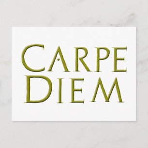 Carpe Diem Postcard
