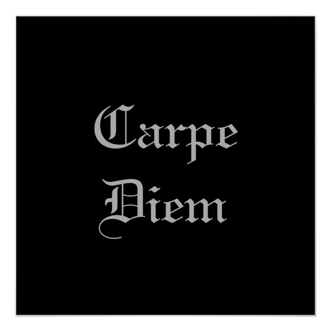 Carpe Diem Poster (Front)
