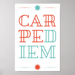 Carpe Diem Poster