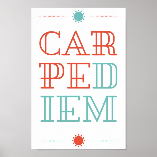 Carpe Diem Poster (Front)