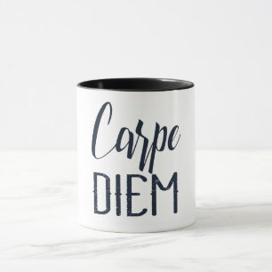 Carpe Diem Seize The Day Black Type Mug