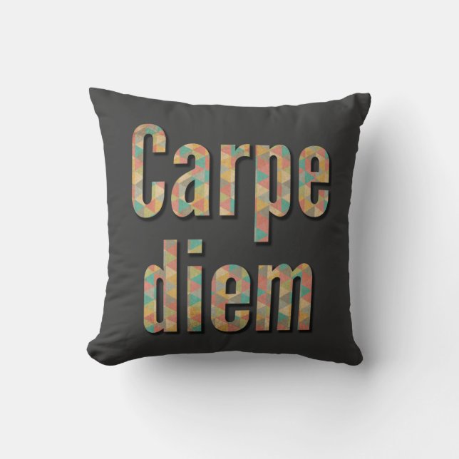 Carpe diem Seize the day Geometric Black Cushion (Front)