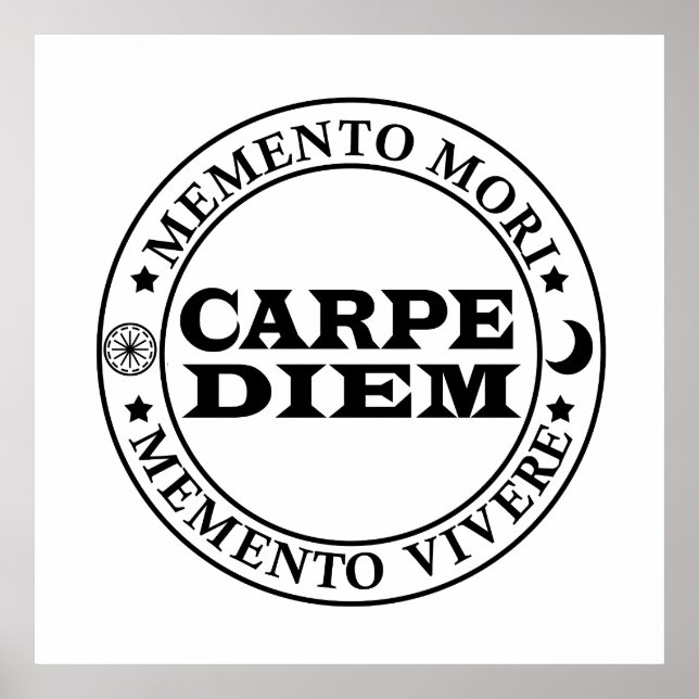 Carpe diem Seize the day Mmenro mori Poster (Front)