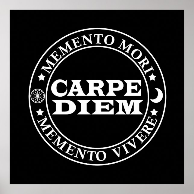 Carpe diem Seize the day Mmenro mori Poster (Front)