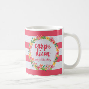 Carpe Diem / Seize The Day Pink Quote Coffee Mug