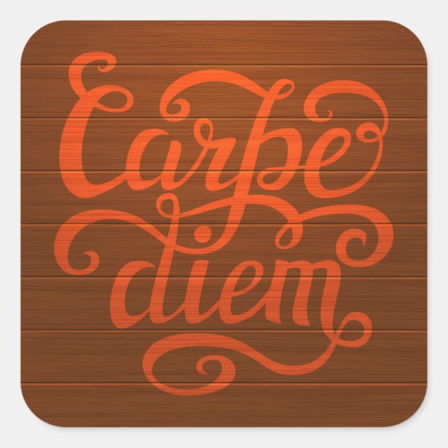 Carpe Diem' Square Sticker (Front)