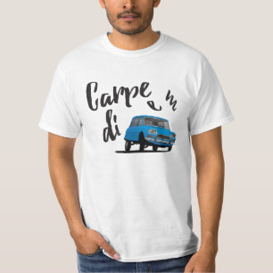 Carpe Diem with C Ami - 3 car colors options T-Shirt