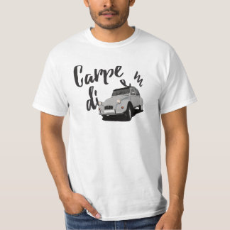 Carpe diem with the 2CV - 29 color T-Shirt