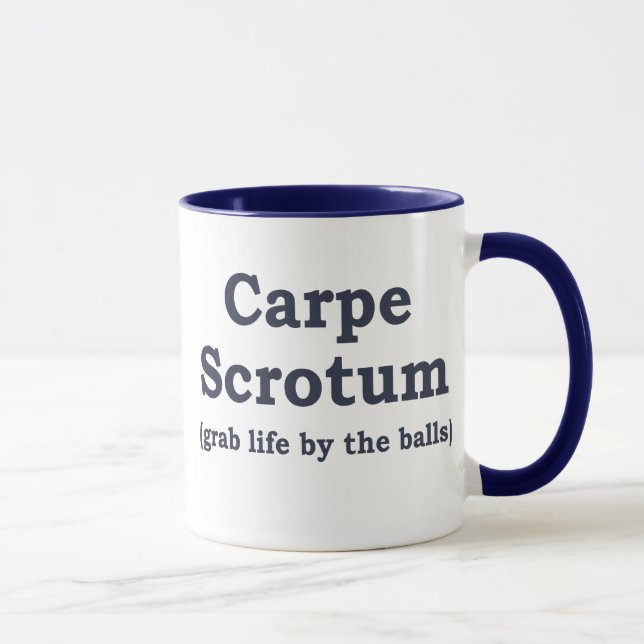 Carpe Scrotum Mug (Right)