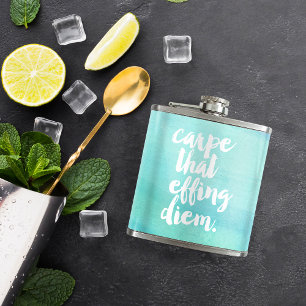 Carpe That Effing Diem Quote Aqua Watercolor Hip Flask