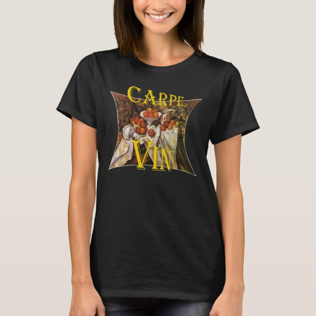 Carpe Vin Vino Wine Zinfandel Tiki Bar Enoteca T-Shirt (Front)