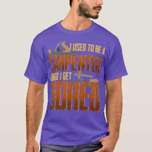 Carpenter And Carpenter Gift Idea Carpenter  (3)  T-Shirt