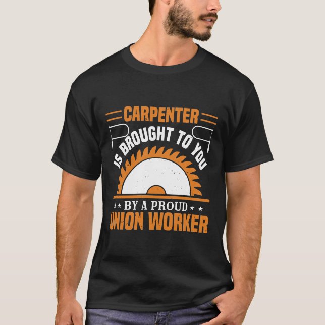 Carpenter carpenter gift T-Shirt (Front)