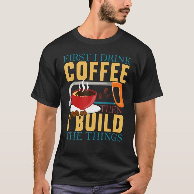 Carpenter Coffee And Woodworking Shirt Funny Woodw (Front)