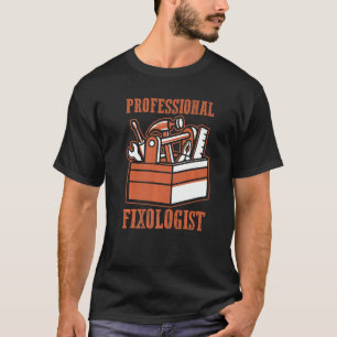 Carpenter Handyman Repairman Builder Professional T-Shirt