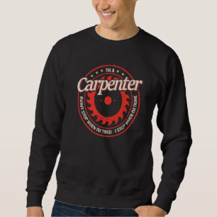 Carpenter wood for men vintage carpenters woodwork sweatshirt