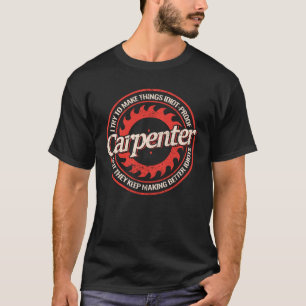 Carpenter wood for men vintage carpenters woodwork T-Shirt