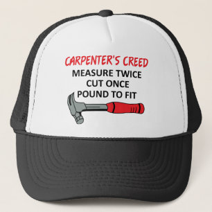 Carpenter's Creed Trucker Hat