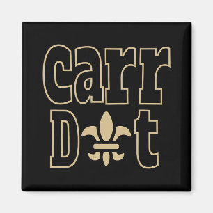 Carr Dat New Orleans Louisiana Everyone Loves New Magnet
