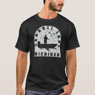 Carroll Lake Fishing Michigan T-Shirt