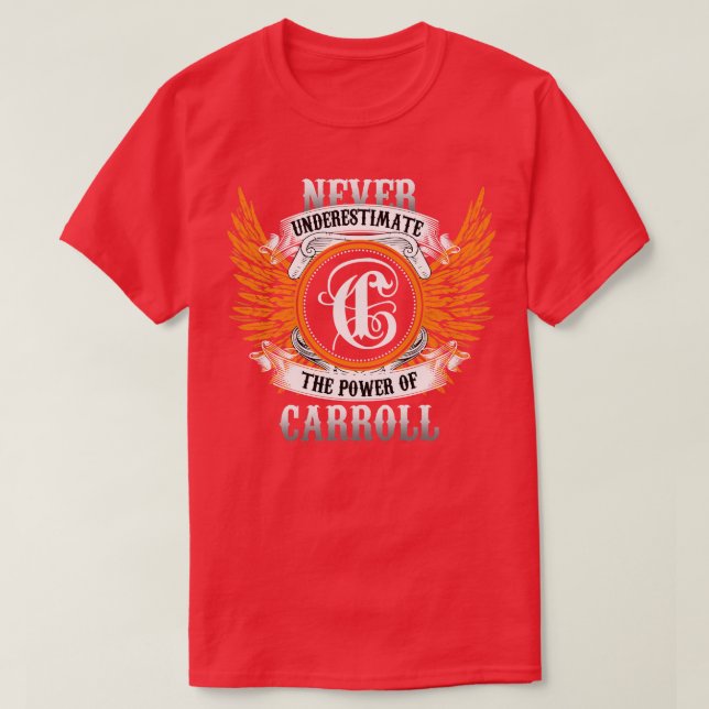 Carroll Name Shirt Never Underestimate The Power O (Design Front)
