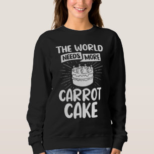 Carrot Cake Recipe Cupcakes Pie Gluten Free Vegan  Sweatshirt