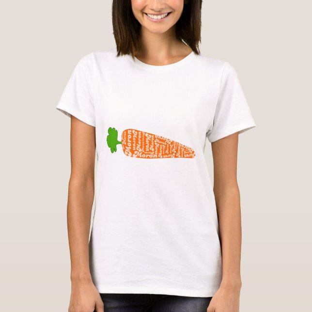Carrot in Welsh is Moron - Funny Languages T-Shirt (Front)