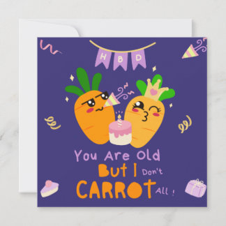 Carrot Pun Birthday - Funny Happy Birthday  Thank  Card