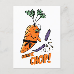 Carrote Chop! pun Postcard