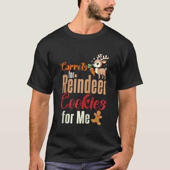 Carrots For Reindeer Cookies Christmas Santa Xmas  T-Shirt (Front)