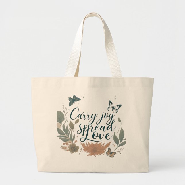 Carry Joy, Spread Love – Jumbo Tote Bag (Front)