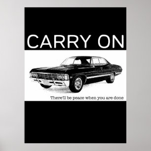 Carry On 1967 Chevrolet Impala Tribute Design Poster