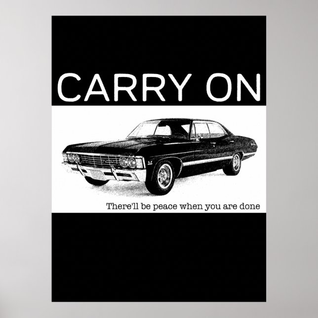Carry On 1967 Chevrolet Impala Tribute Design Poster (Front)