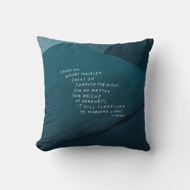 Carry On - Inspirational Quote and Blue Mountain Cushion (Front)