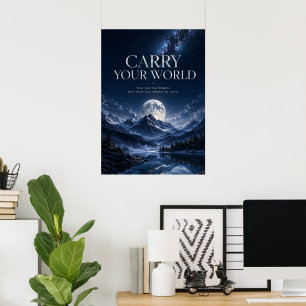 Carry Your World Poster