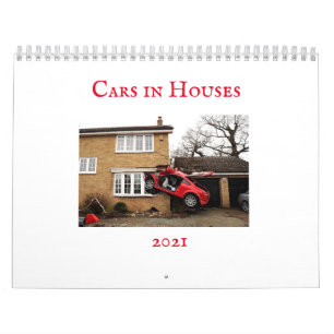 Cars in Houses Calendar 2021